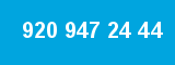 920 947 24 44 920 947 24 44